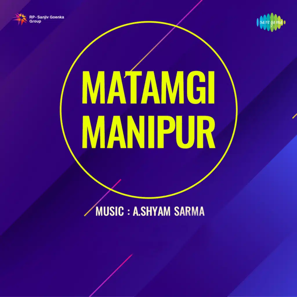 Matamgi Manipur (Original Motion Picture Soundtrack)