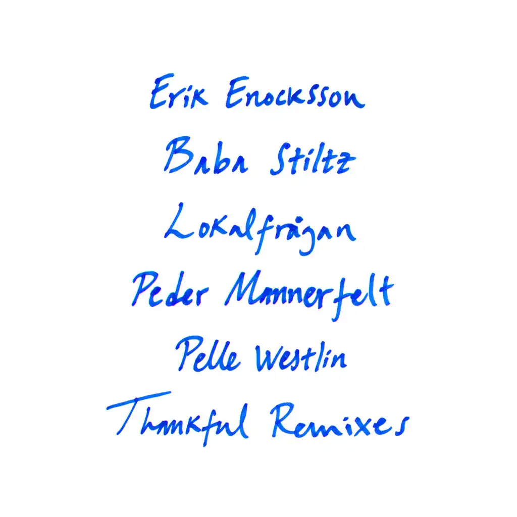 Thankful Remixes