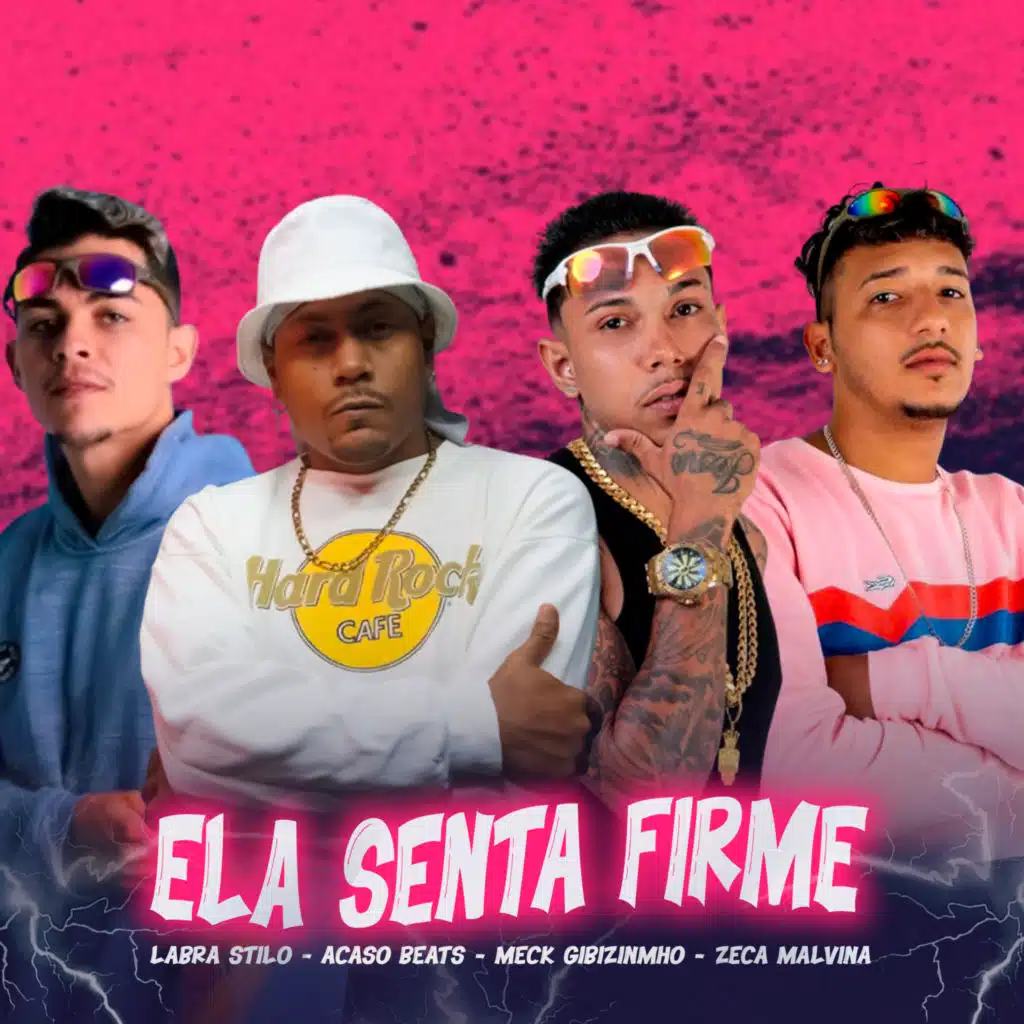 Ela Senta Firme