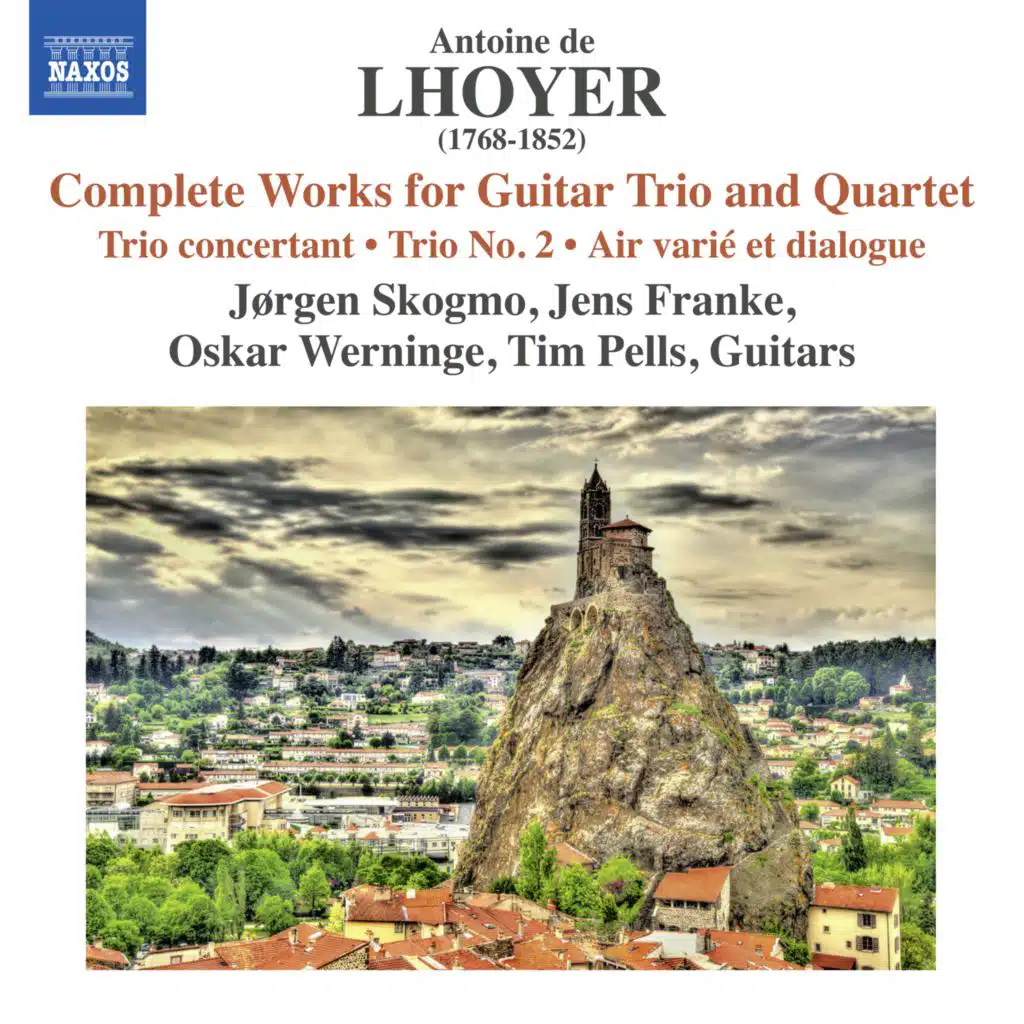Lhoyer: Complete Works for Guitar Trio & Quartet