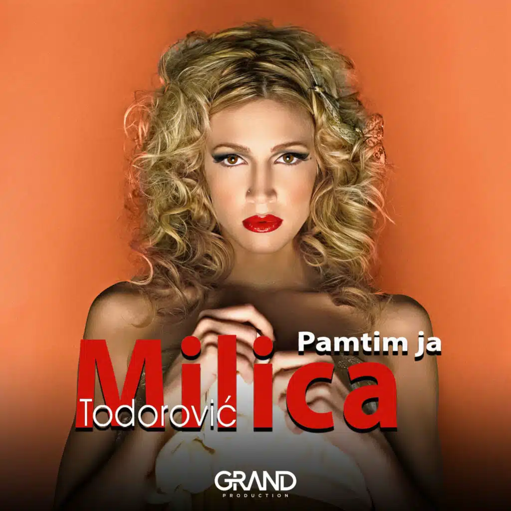 Milica Todorovic & Grand Production