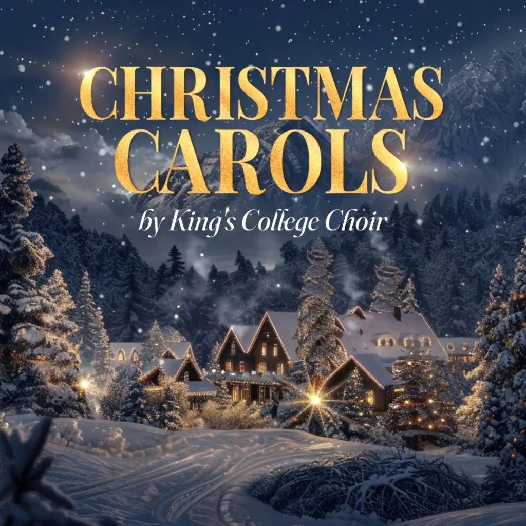 Christmas Carols by King's College Choir
