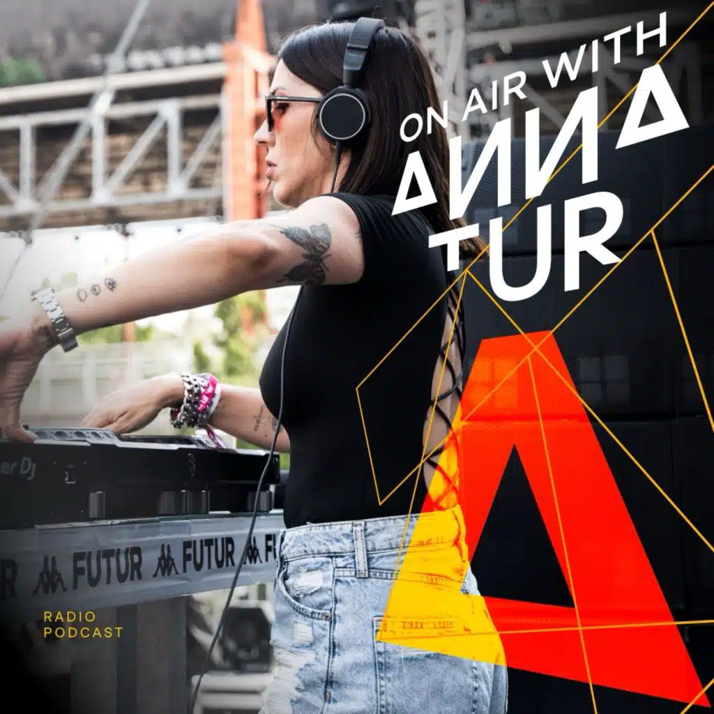 On Air With Anna Tur 225