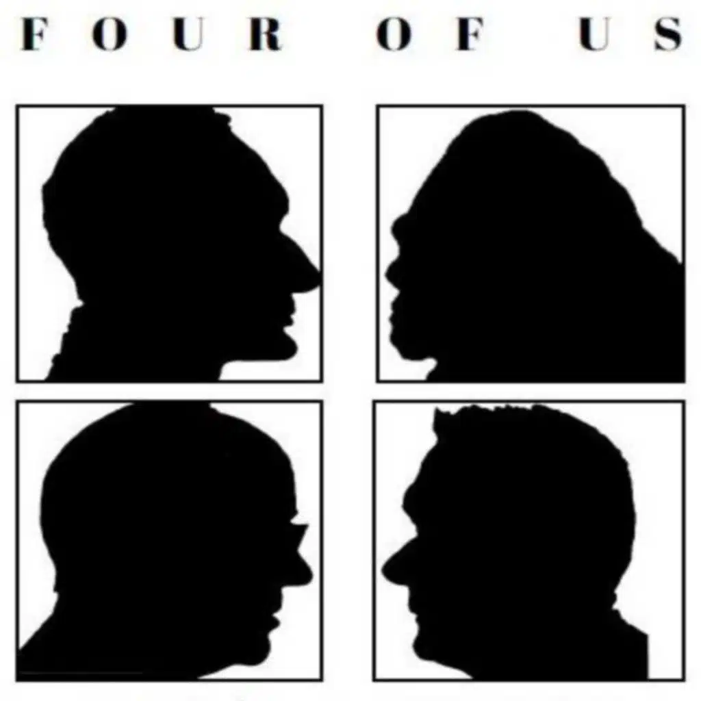 Four Of Us