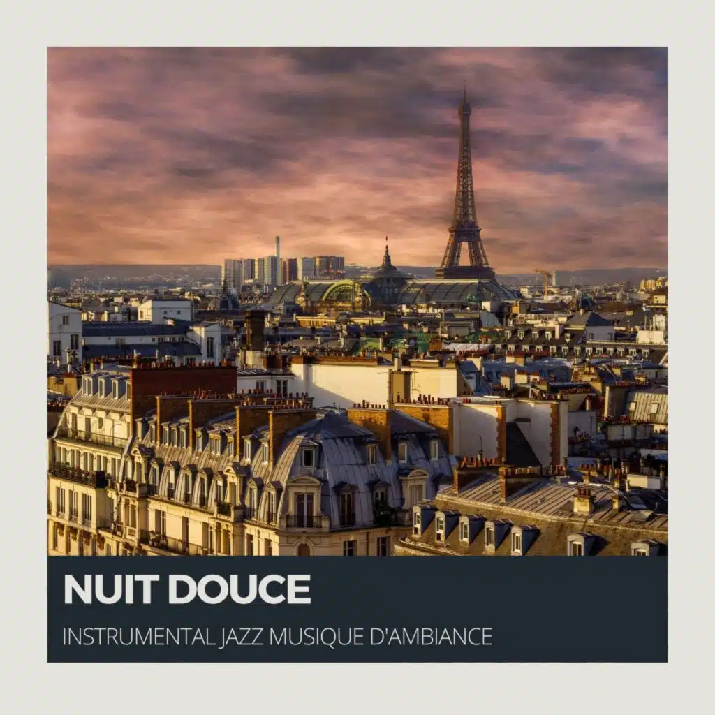 Nuit Douce: Jazz Doux