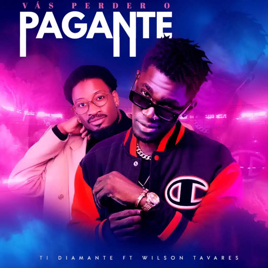 Vás perder o pagante (feat. Wilson Tavares)