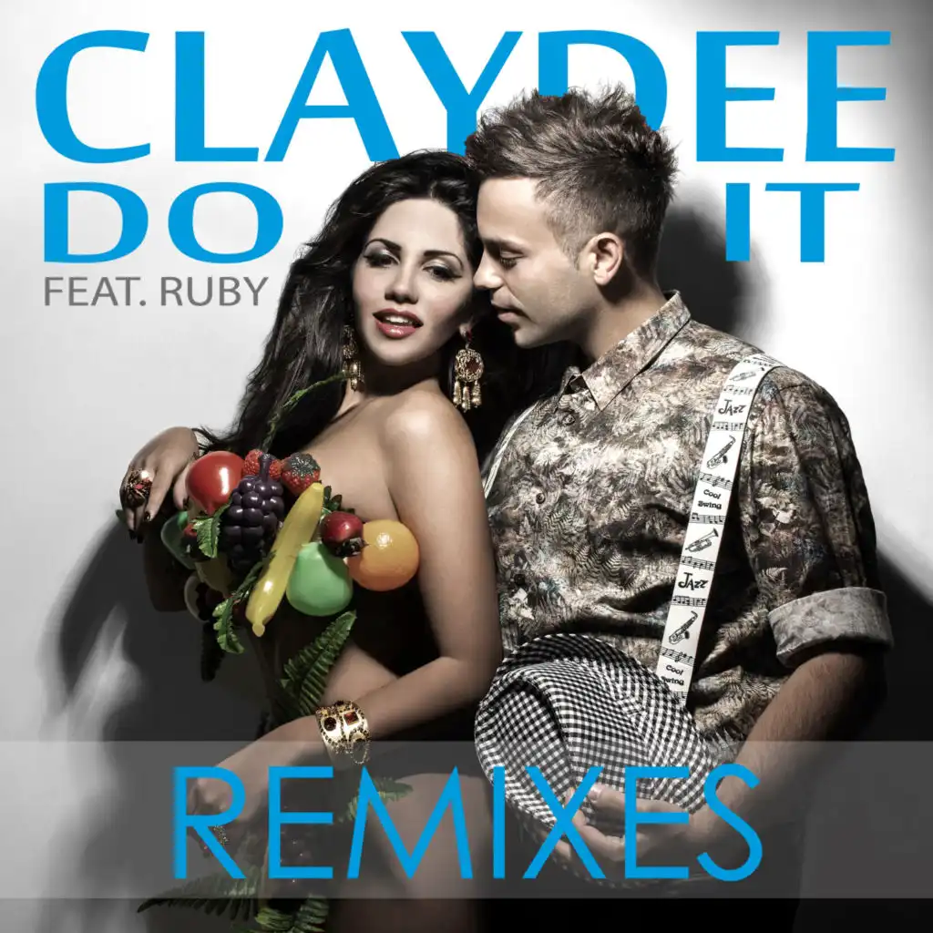 Do It (Remixes) [feat. Ruby]