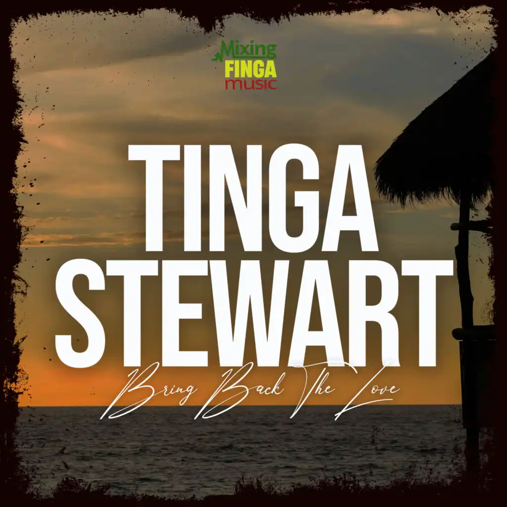 Tinga Stewart & Mixing Finga