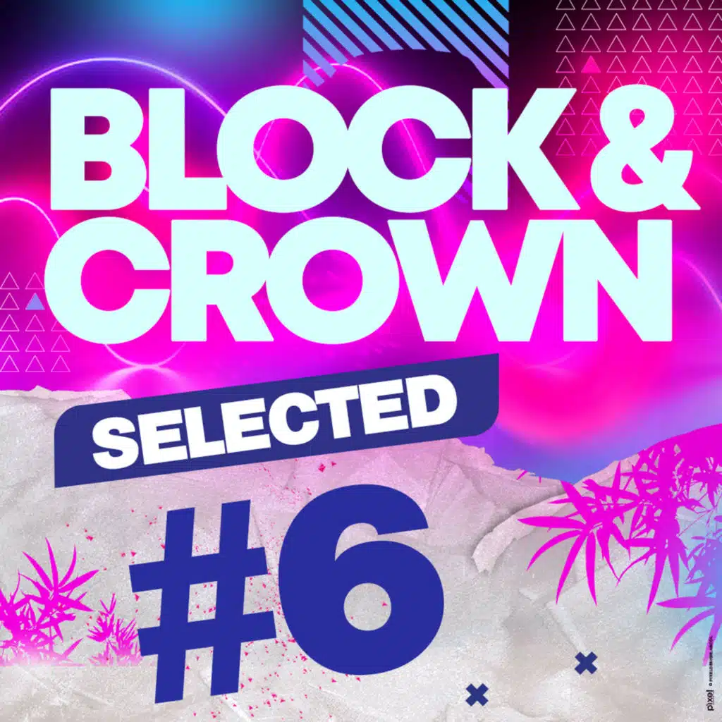 Block & Crown Selected #6