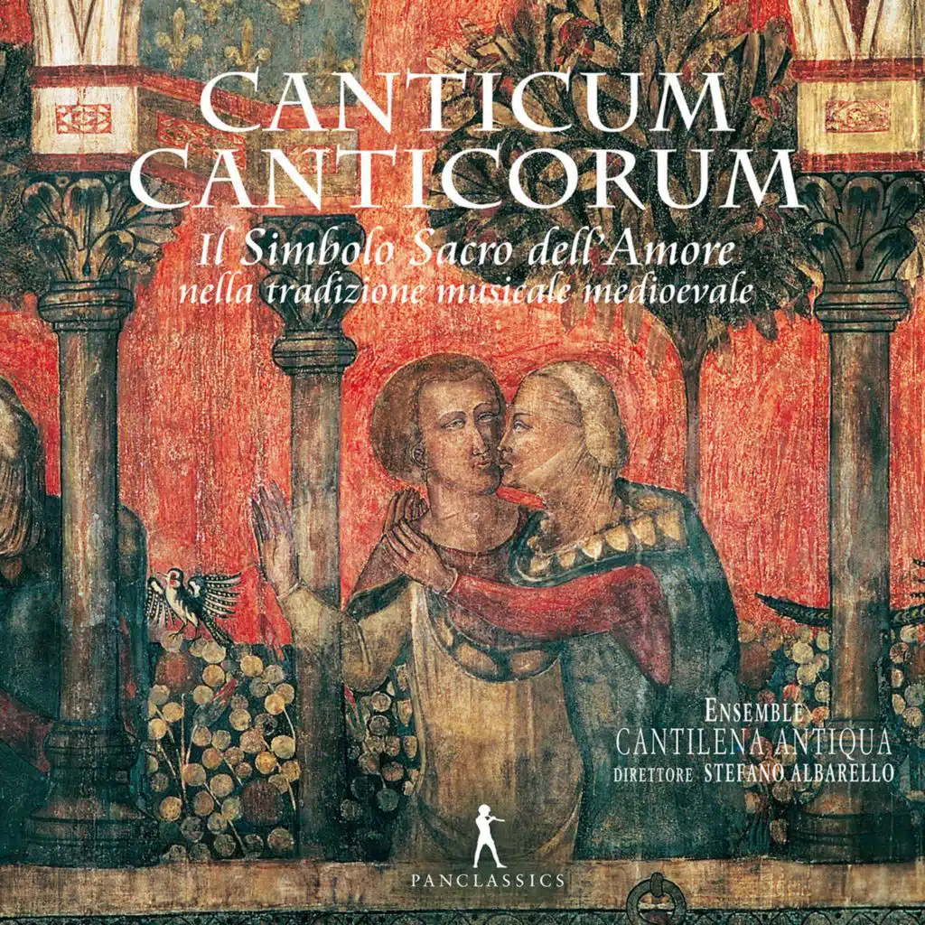 Cantilena Antiqua & Stefano Albarello