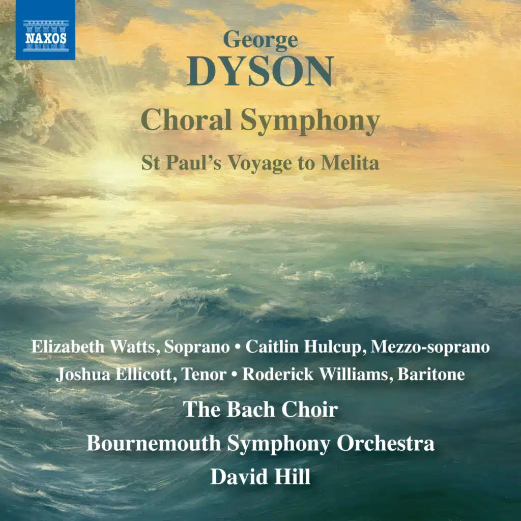 Dyson: Choral Symphony