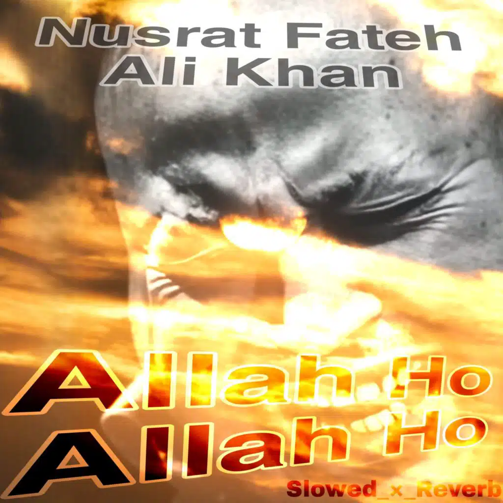 Rahat Fateh Ali Khan & Nusrat Fateh Ali Khan