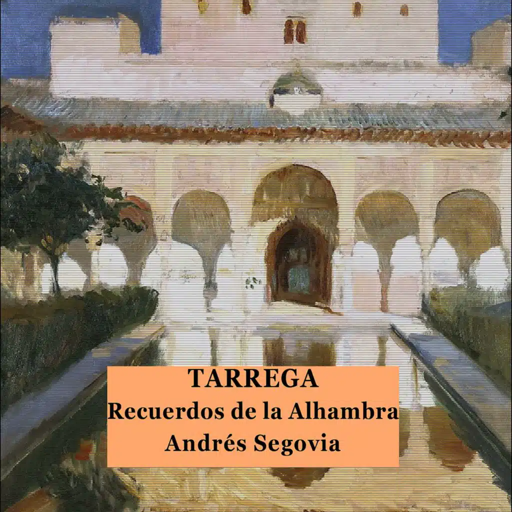 Recuerdos de la Alhambra
