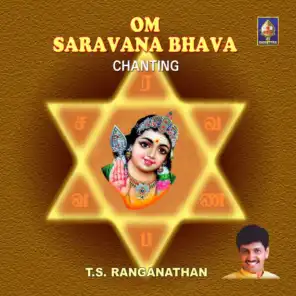 Om Saravana Bhava - Chanting