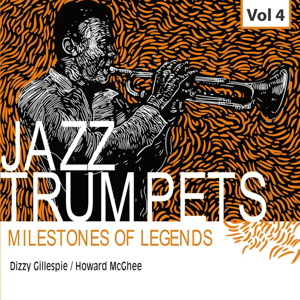 Milestones of Legends Jazz Trumpets, Vol.4