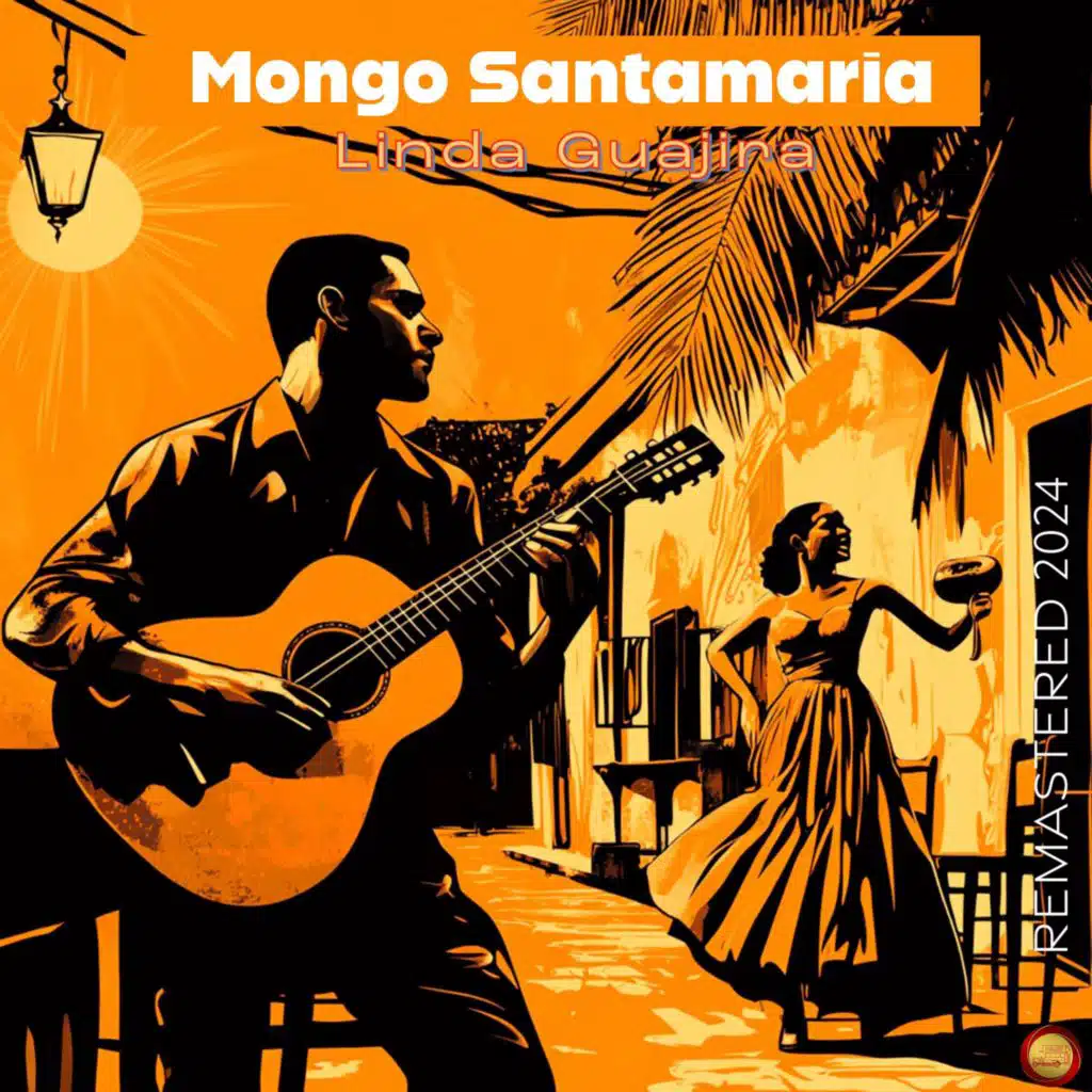 Linda Guajira (Remastered 2024)