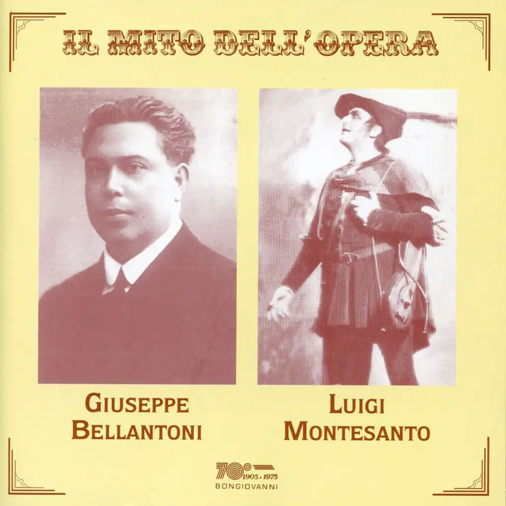 Il mito dell'opera: Giuseppe Bellantoni & Luigi Montesanto