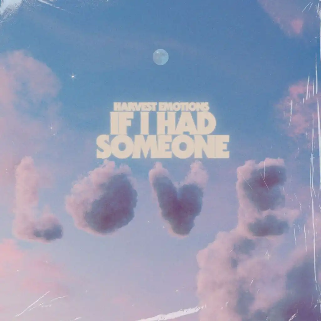 If I Had Someone