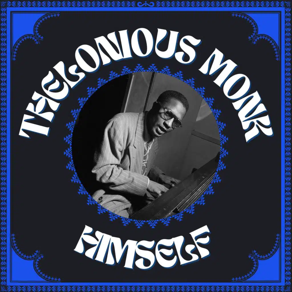 Thelonious Monk - Himself