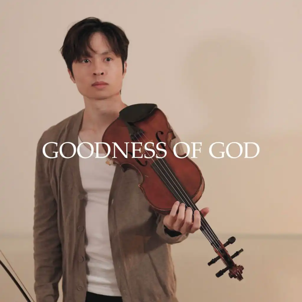 Goodness of God