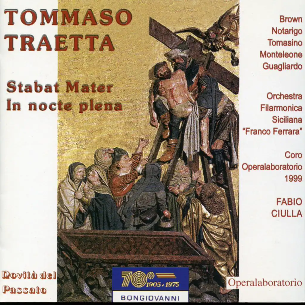 Traetta: In nocte pleana & Stabat mater