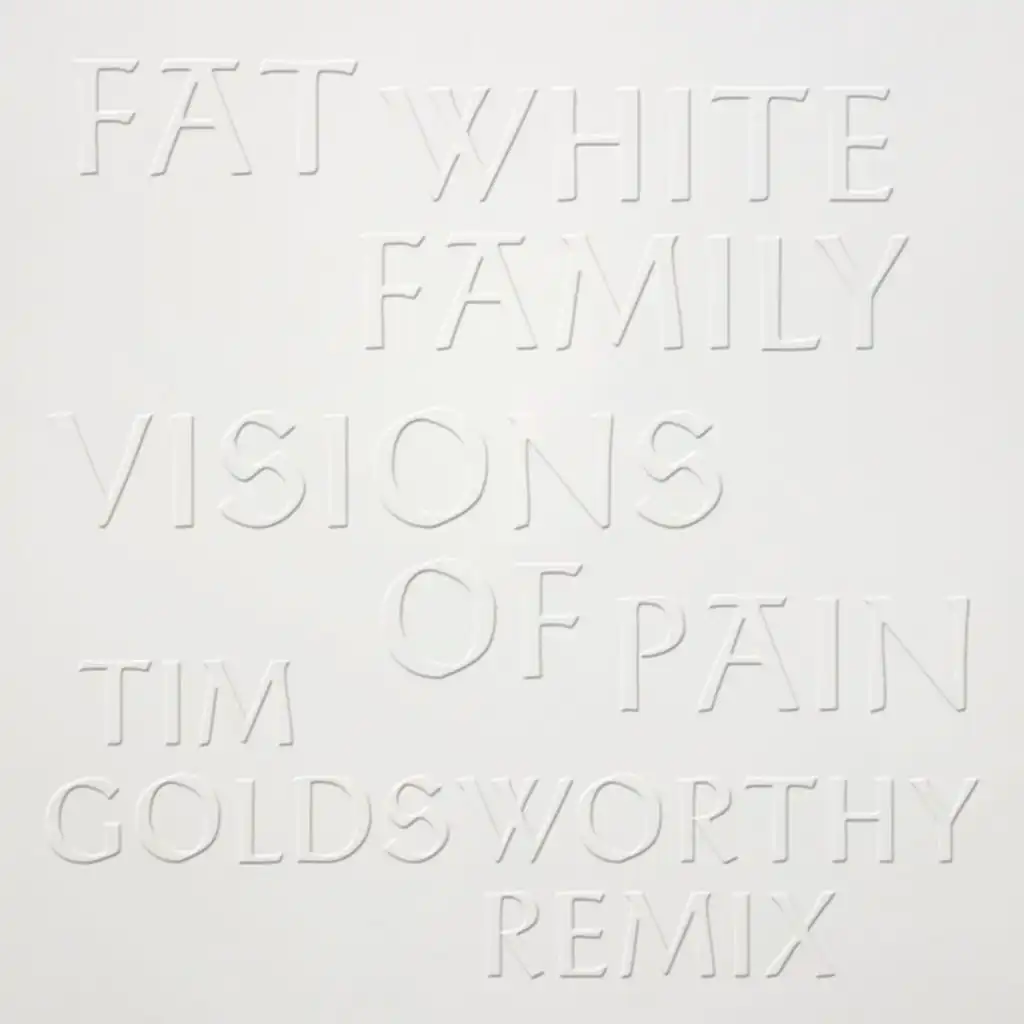 Visions Of Pain (Tim Goldsworthy Remix)