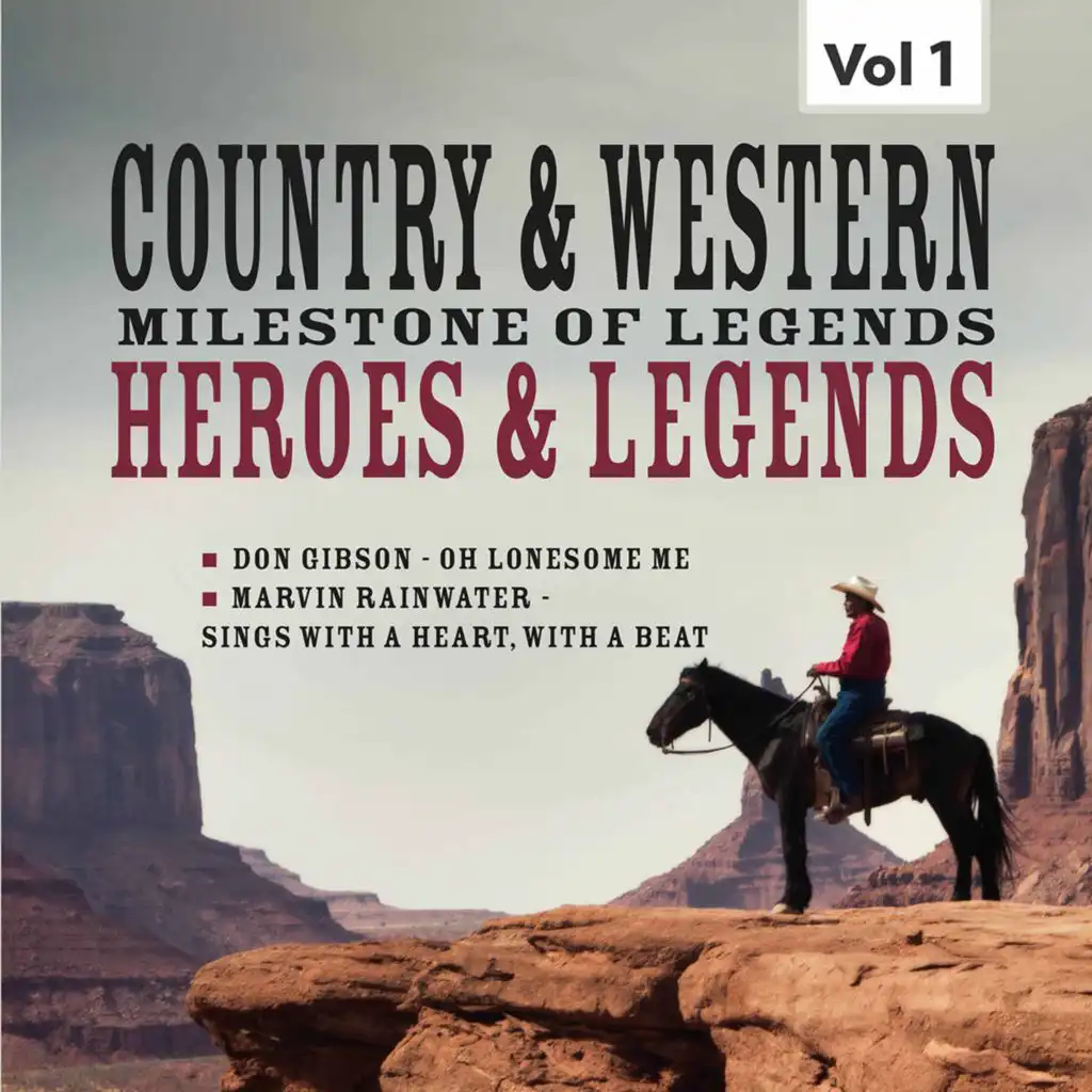 Milestones of Legends Country & Western: Heroes & Legends, Vol. 1
