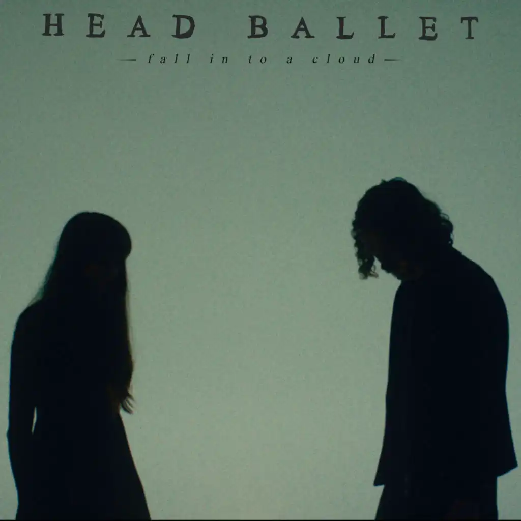 HEAD BALLET