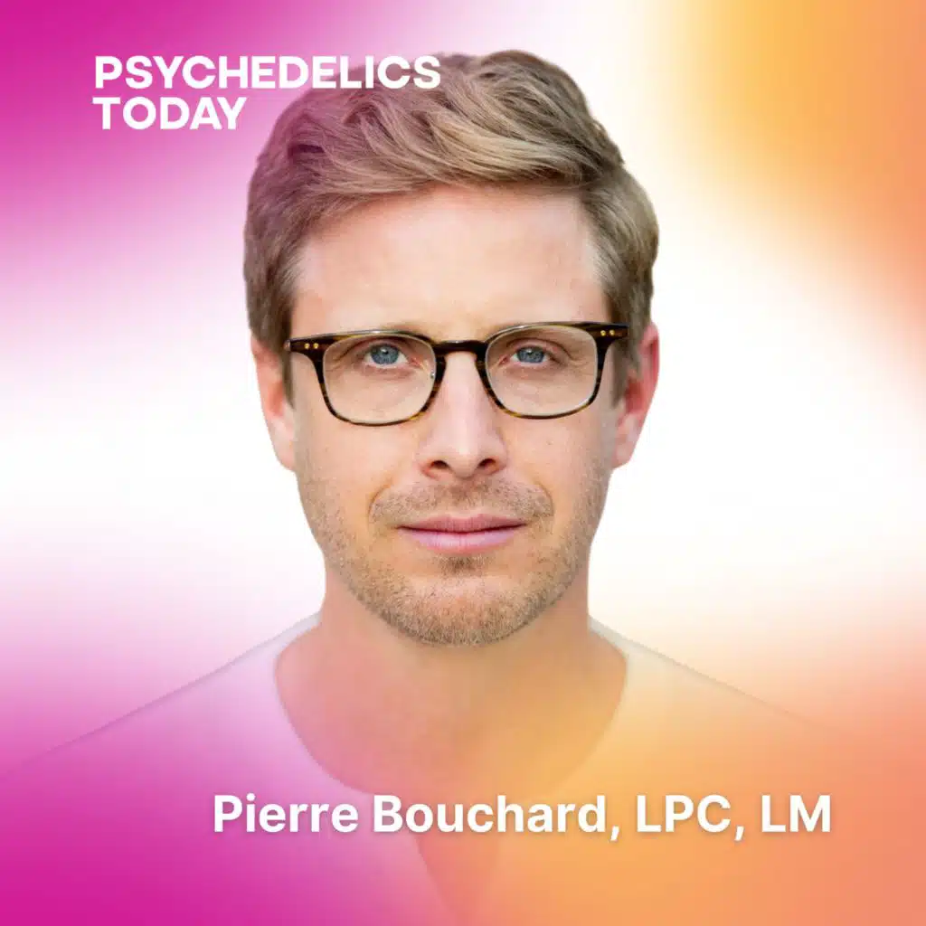 PT568 – The 3-Axis Framework: A New Model for Psychedelic Work, with Pierre Bouchard, LPC, LM
