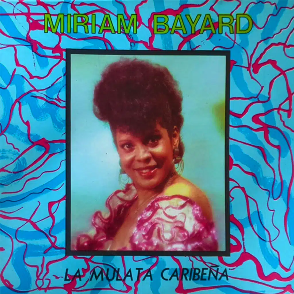 Miriam Bayard Y Habana Son