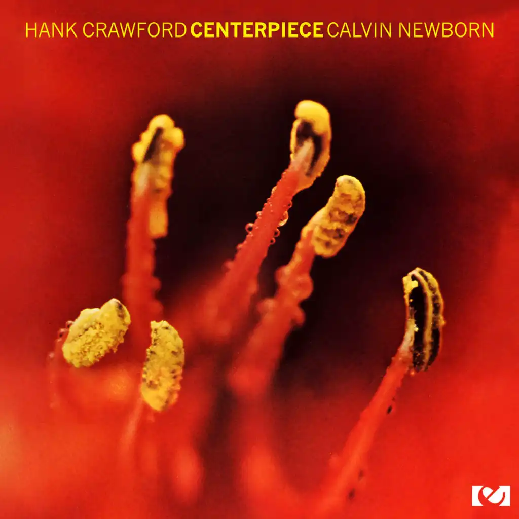 Hank Crawford and Calvin Newborn