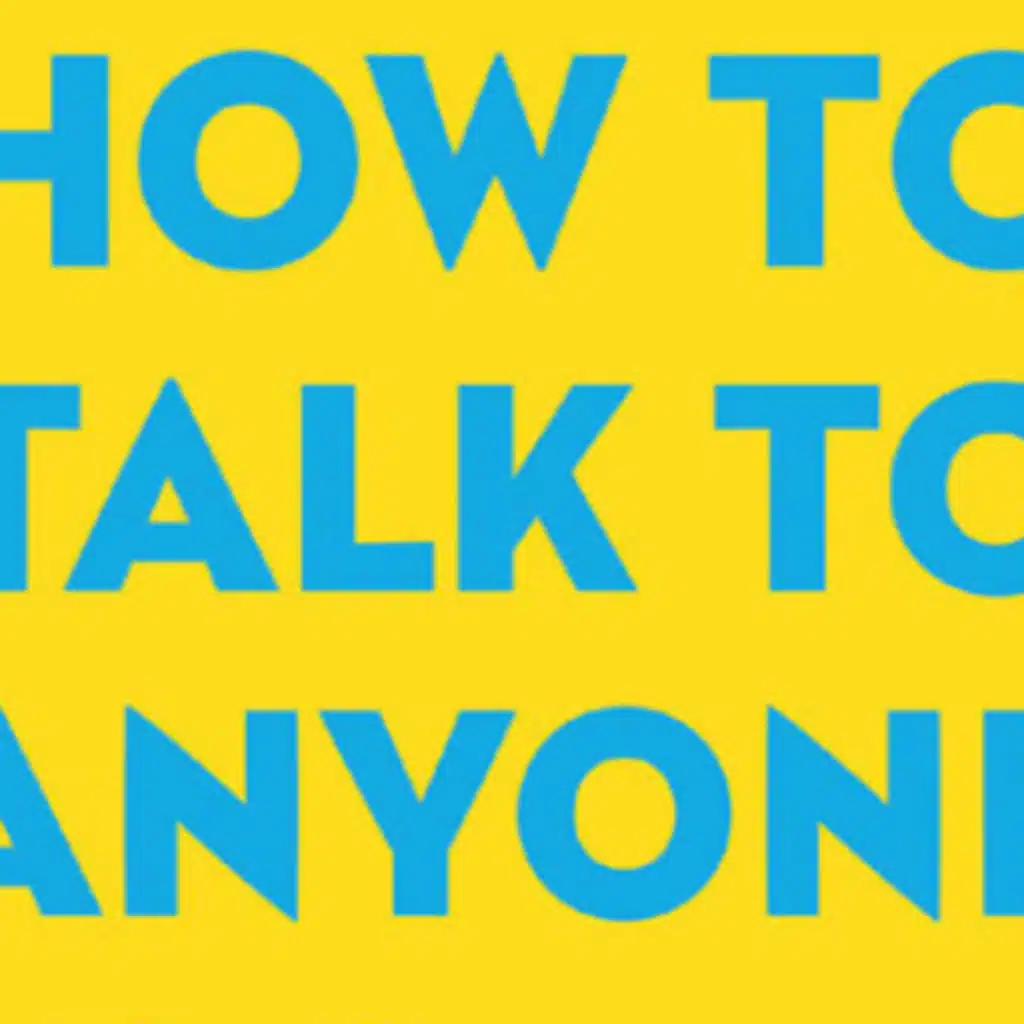 How to Talk to Anyone -Book Sammary 