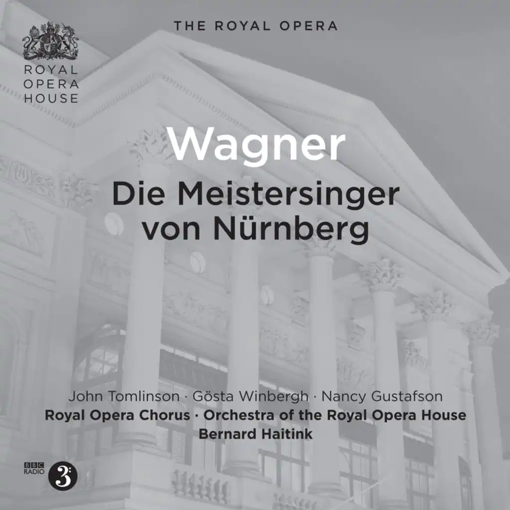 Die Meistersinger von Nurnberg, Act III: Mein Freund! In holder Jugendzeit (Live)