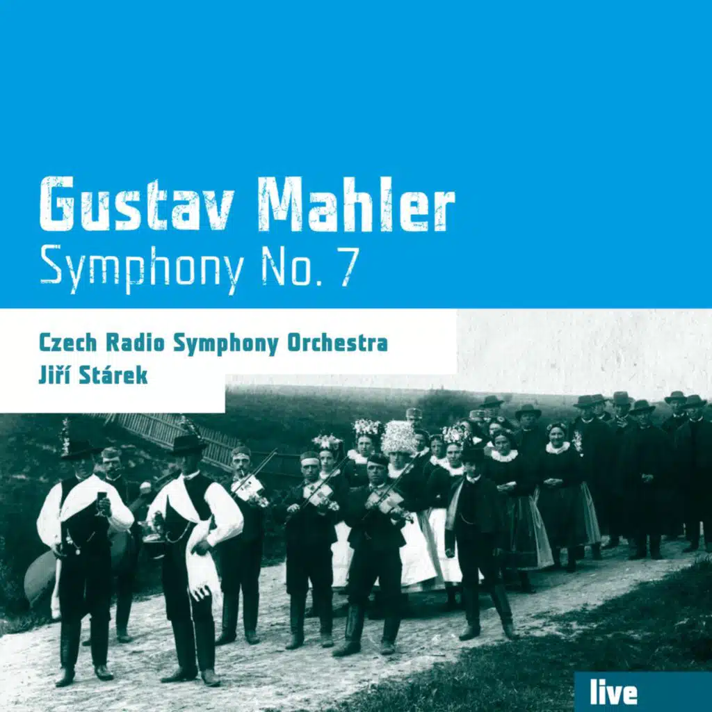 Mahler: Symphony No. 7 (Live)