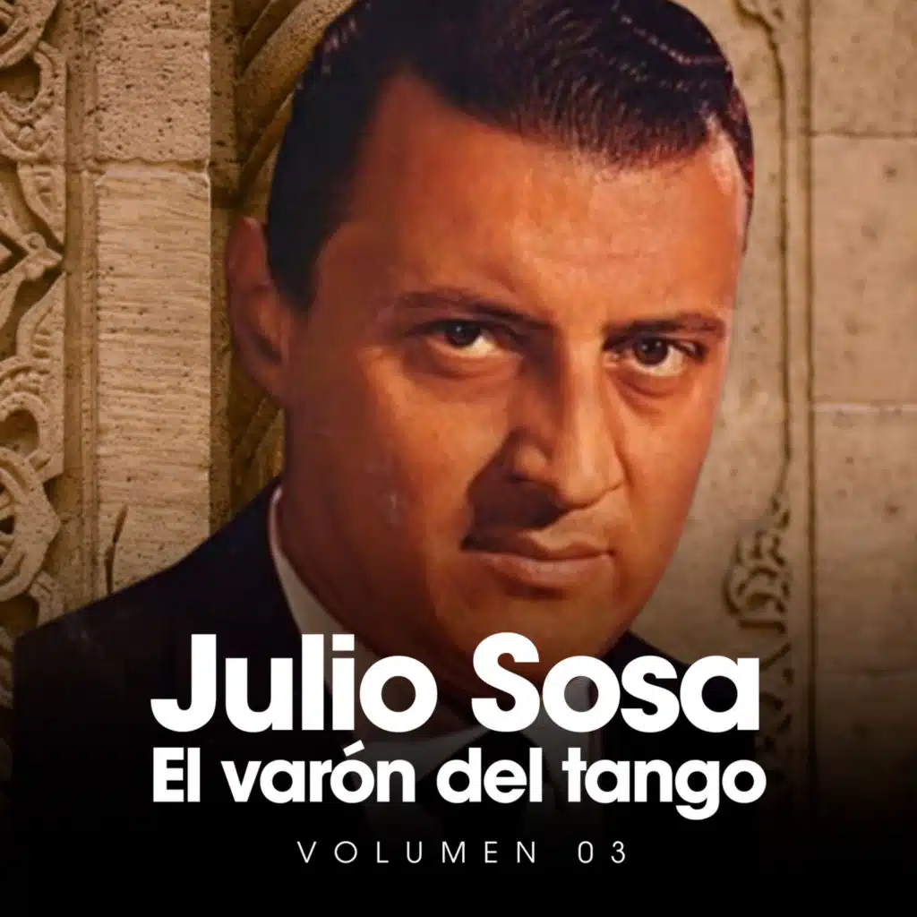 El Varon del Tango Vol 3
