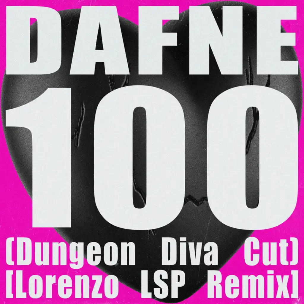 100 (Dungeon Diva Cut) (Remix)