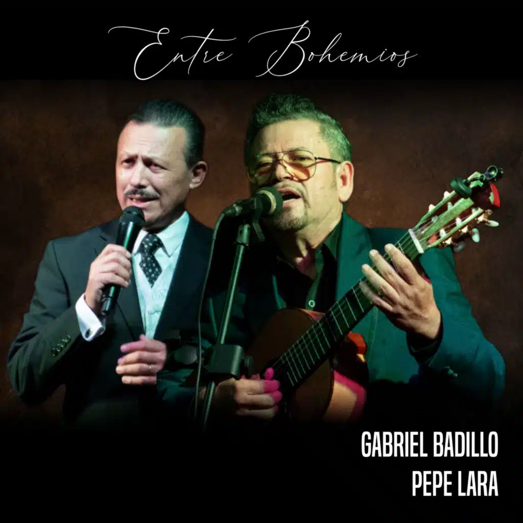 Pepe Lara & Gabriel Badillo