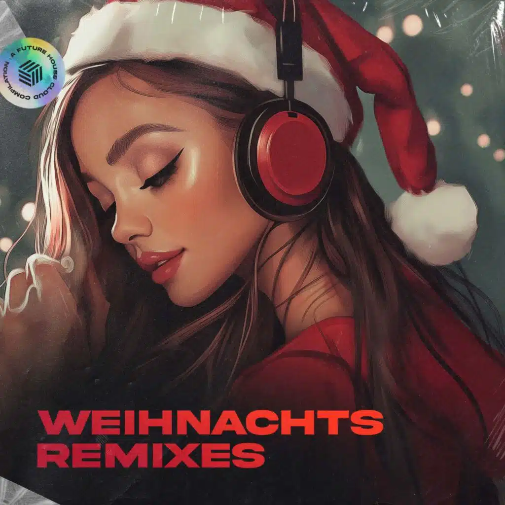 Weihnachts Remixes