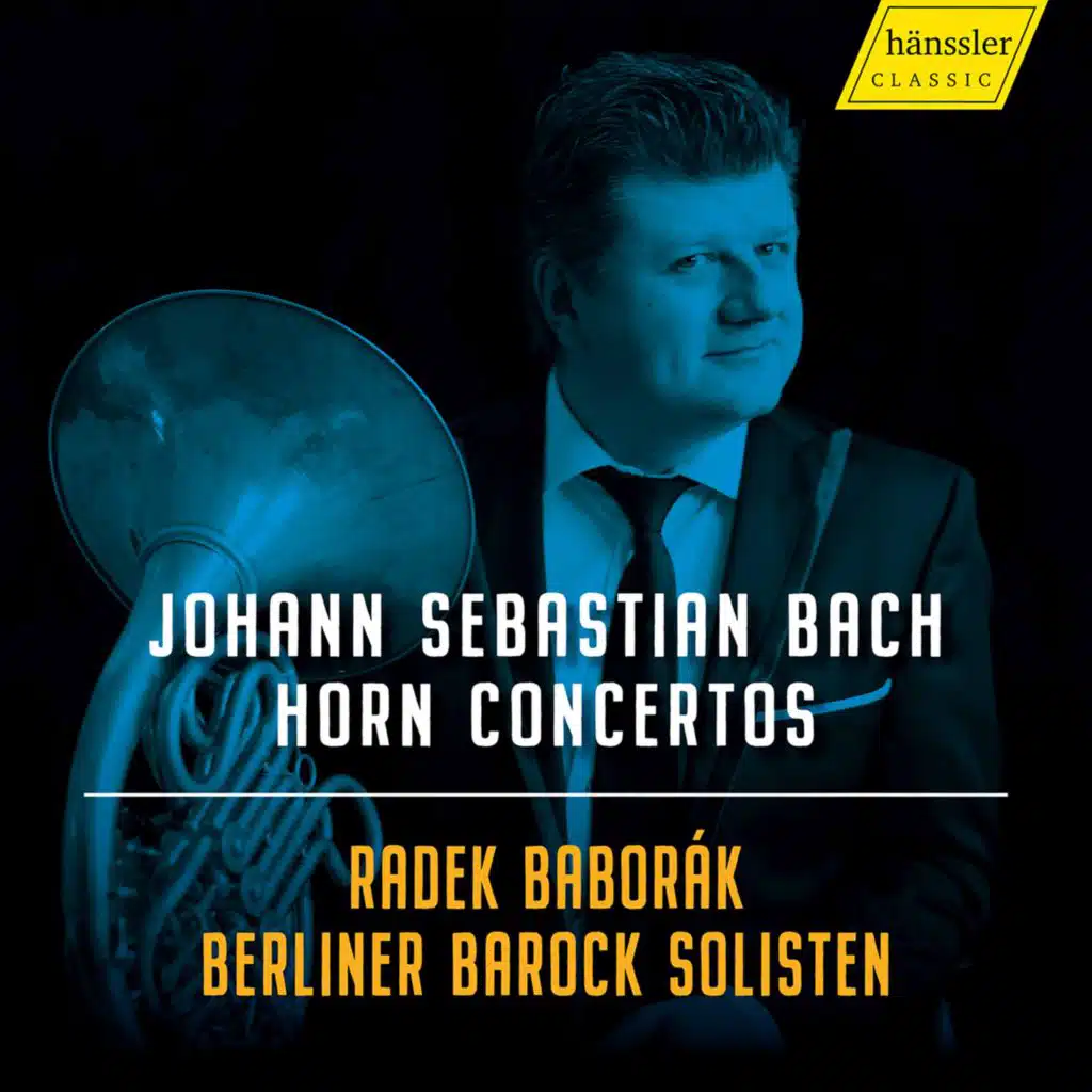 Radek Baborák & Berliner Barock Solisten