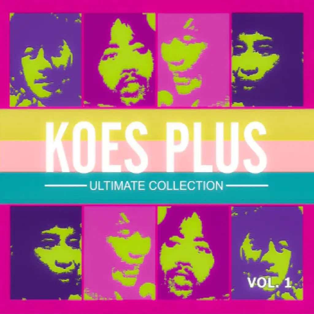 Ultimate Collection Koes Plus, Vol. 1