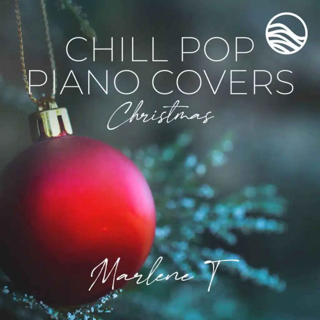 Chill Pop Piano Covers: Christmas