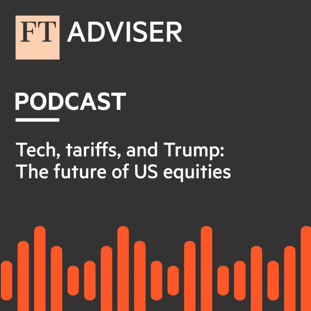 Tech, tariffs, and Trump: the future of US equities