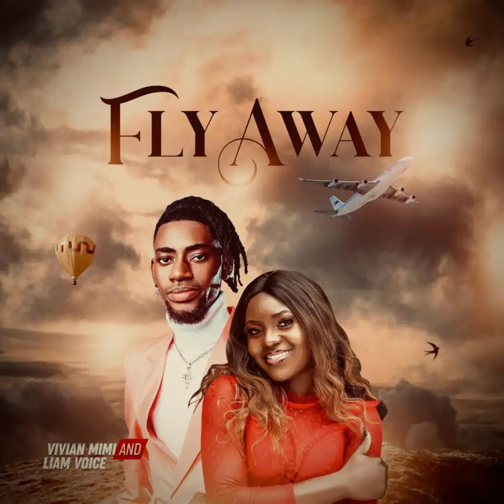 Fly Away (feat. Liam Voice)