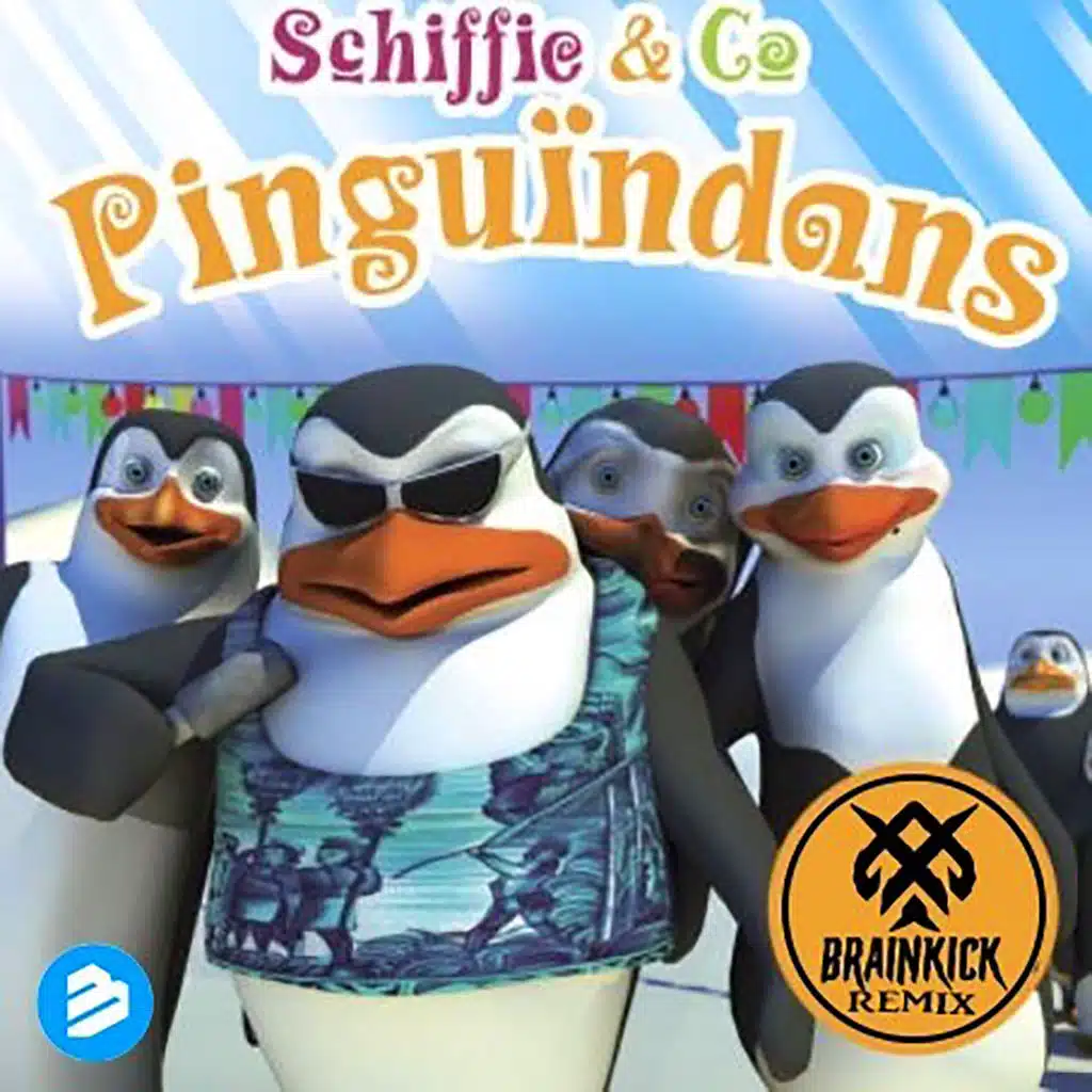 Pinguïndans (Brainkick Remix)