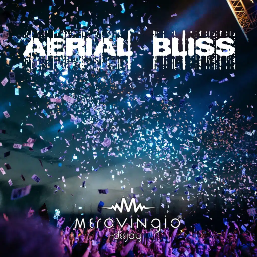 Merovingio Deejay - Aerial Bliss | Play on Anghami