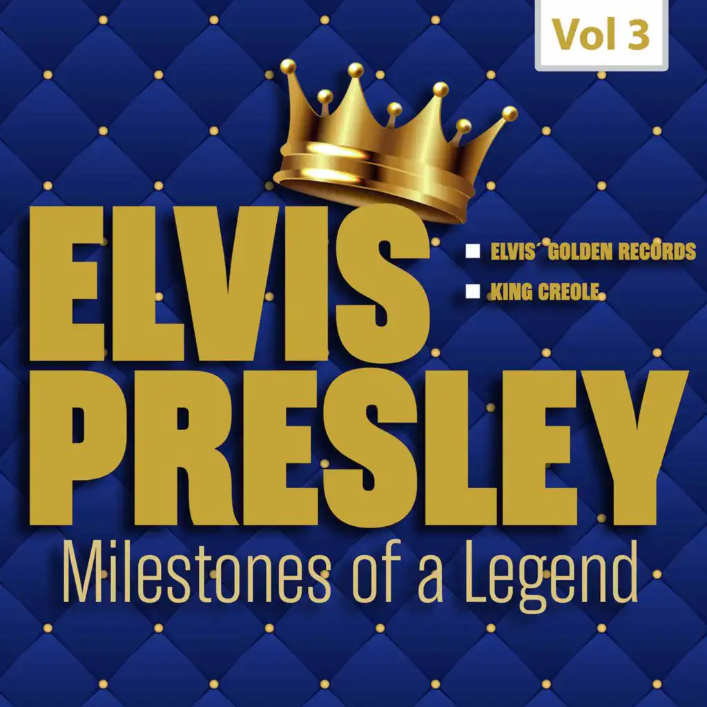 Milestones of a Legend - Elvis Presley, Vol. 3