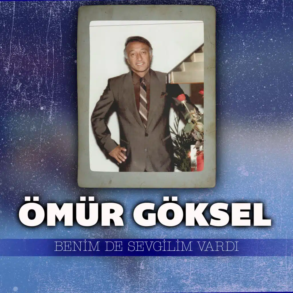 Benim De Sevgilim Vardı