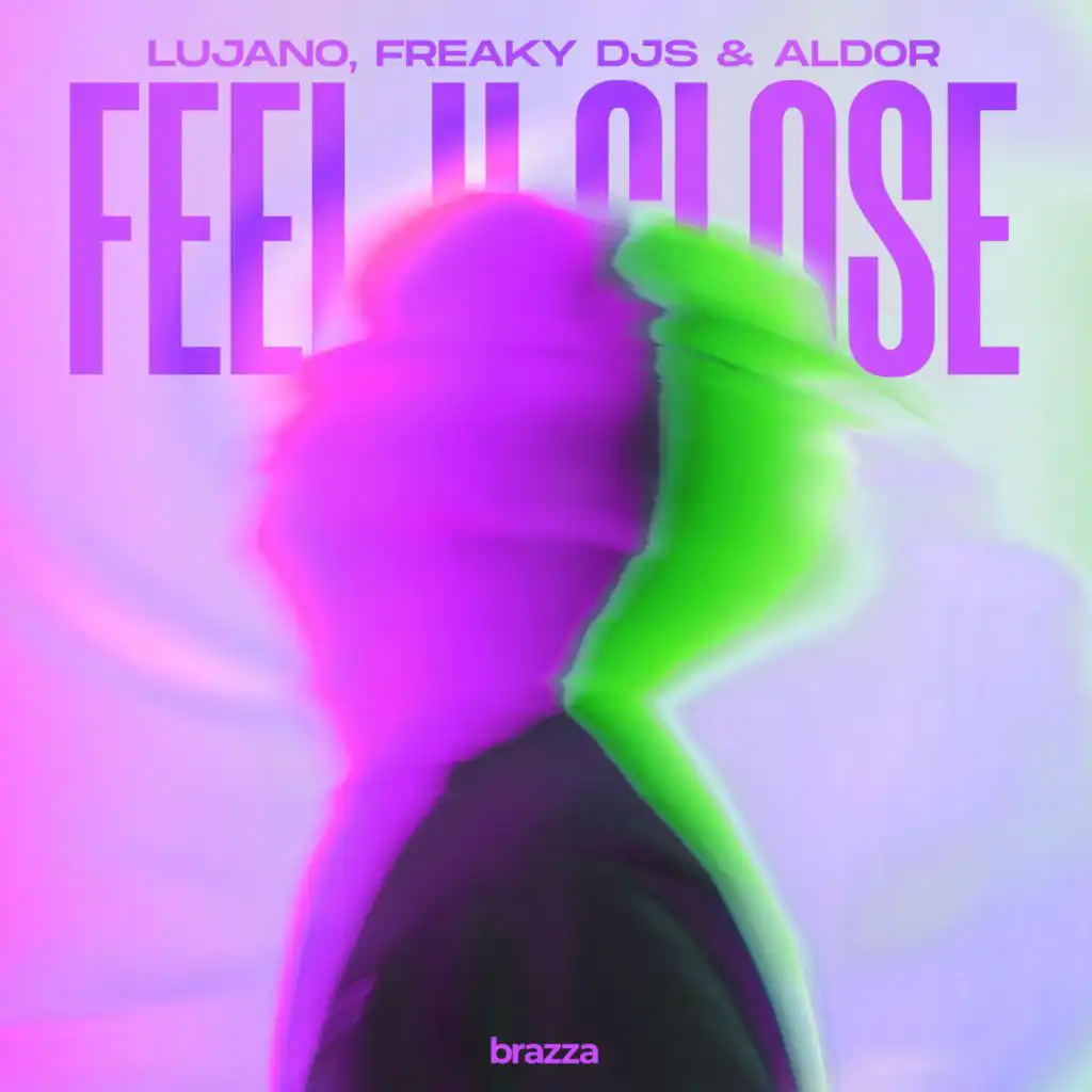 Feel U Close (Extended Mix)