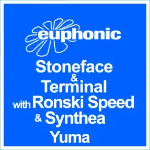 Stoneface & Terminal with Ronski Speed & Synthea