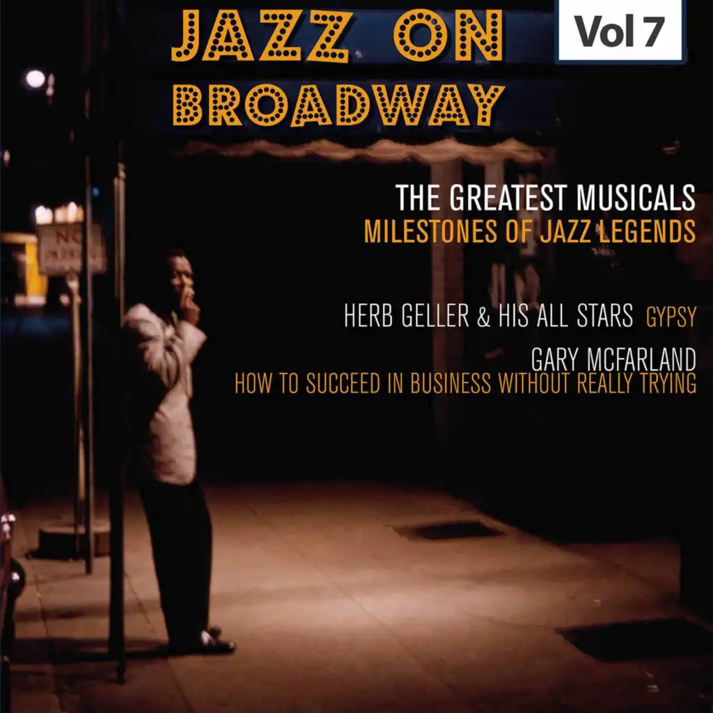 Milestones of Jazz Legends: Jazz on Broadway, Vol. 7